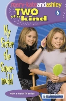 Image of My Sister the Supermodel by Mary-Kate Olsen Paperback