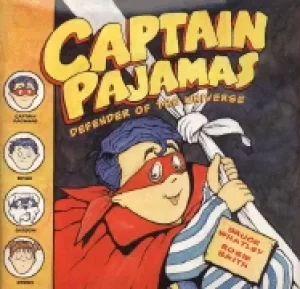 Image of captain pajamas defender of the universe