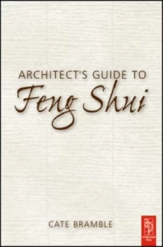 Image of Architects Guide to Feng Shui by Cate Bramble Paperback