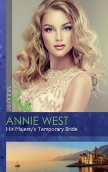 Image of His Majestys Temporary Bride by Annie West Book