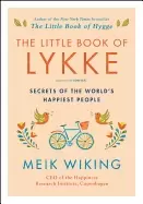 Image of little book of lykke secrets of the worlds happiest people