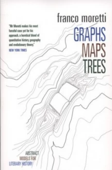 Image of Graphs Maps Trees by Franco Moretti Book