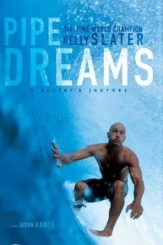 Image of Pipe Dreams by Kelly Slater Paperback