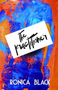 Image of The Practitioner by Ronica Black Paperback