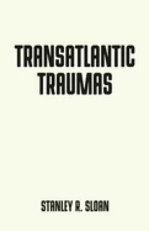 Image of transatlantic traumas has illiberalism brought the west to the brink of col