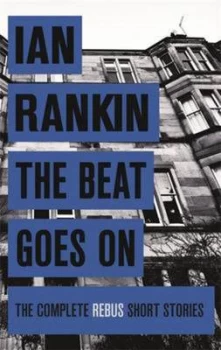 Image of The Beat Goes on by Ian Rankin Paperback
