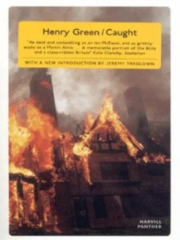 Image of Caught by Henry Green Paperback