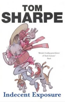 Image of Indecent Exposure by Tom Sharpe Paperback