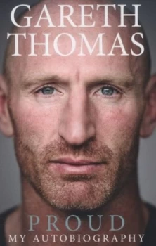 Image of Proud by Gareth Thomas Hardback