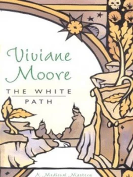 Image of The White Path by Viviane Moore Hardback