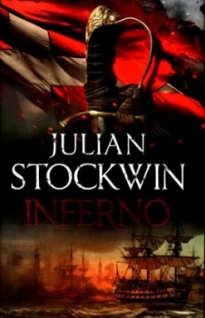 Image of Inferno by Julian Stockwin Hardback