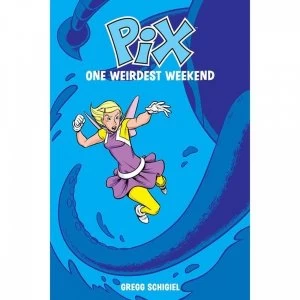 Image of Pix Volume 1: One Weirdest Weekend