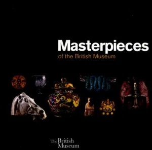 Image of Masterpieces of the British Museum by J.D. Hill Book