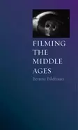 Image of filming the middle ages