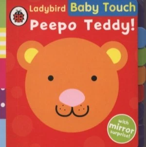 Image of Peepo Teddy by Justine Swain-Smith and Fiona Land Book