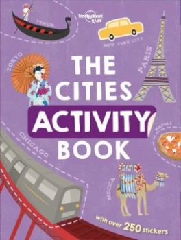 image of The Cities Activity Book by Lonely Planet Kids