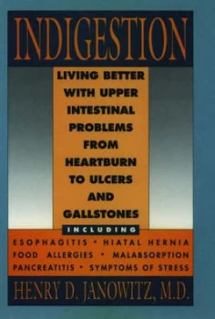Image of Indigestion by Henry D Janowitz Book