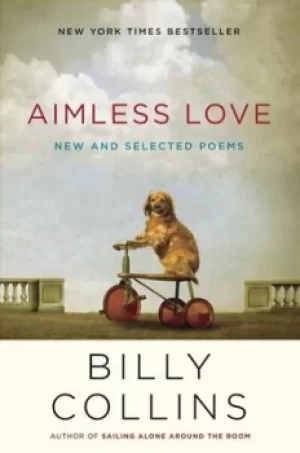 Image of Aimless love by Billy Collins