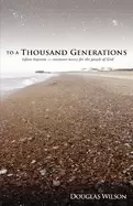 Image of to a thousand generations infant baptism covenant mercy for the people of g