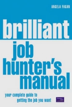 Image of Brilliant Job Hunters Manual by Ms Angela Fagan Book
