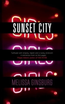 Image of Sunset City by Melissa Ginsburg Paperback