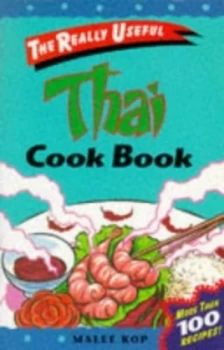 Image of The Really Useful Thai Cookbook by Malee Kop Paperback