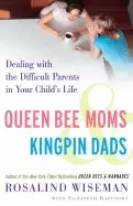 Image of queen bee moms and kingpin dads dealing with the difficult parents in your