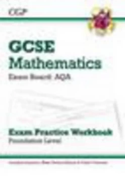 Image of Gcse Maths Aqa Exam Practice Workbook with Answers and Online Edn Foundation Hardback