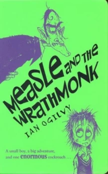 Image of Measle and the Wrathmonk by Ian Ogilvy Paperback