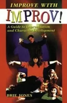 Image of Improve with improv by Brie Jones
