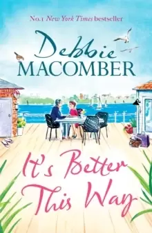 Image of It's Better This Way : the joyful and uplifting new novel from the New York Times #1 bestseller