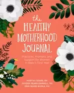 Image of healthy motherhood journal practices prompts and support For Her in baby