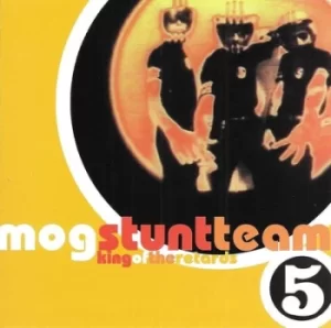 Image of King of the Retards by Mog Stunt Team CD Album