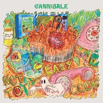 Image of Cannibale - Not Easy to Cook CD