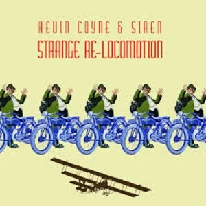 Image of Kevin Coyne & Siren - Strange Re-Locomotion Live In Concert - 2003 Limited Edition Yellow Vinyl