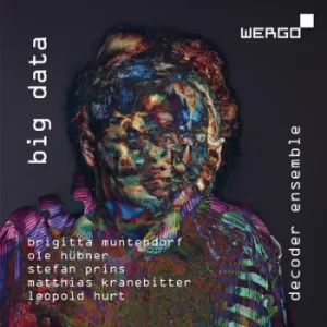 Image of Decoder Ensemble Big Data by Brigitta Muntendorf CD Album