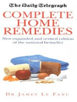 Image of Complete Home Remedies by James Le Fanu Paperback
