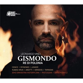 Image of Soloists; Orkiestra Historyczna; Martyna Pastuszka - Leonardo Vinci: Gismondo, Re Di Polonia CD