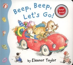 Image of Beep Beep Lets Go by Eleanor Taylor Book
