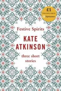 Image of Festive spirits by Kate Atkinson
