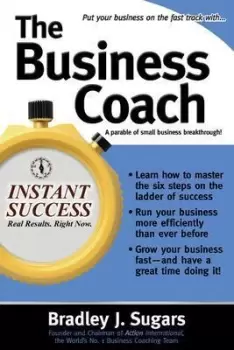 Image of The Business Coach by Bradley Sugars