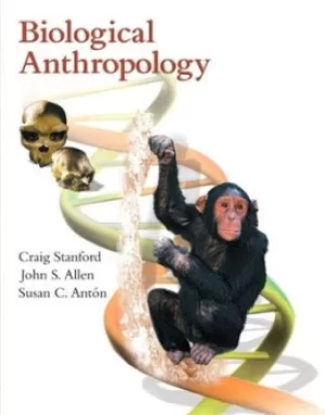 image of Biological anthropology by Craig Stanford