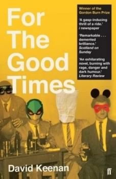 Image of For the good times by David Keenan
