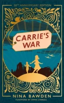 Image of Carrie's War : 50th Anniversary Luxury Edition