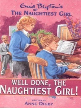 Image of Well Done the Naughtiest Girl by Anne Digby Paperback