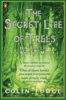 Image of The Secret Life of Trees by Colin Tudge Paperback