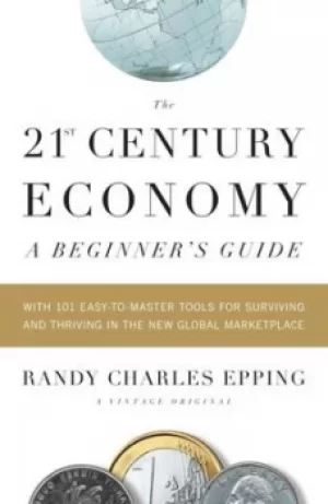 Image of The 21st century economy by Randy Charles Epping