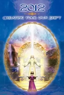 Image of 2012 : CreatingYour Own Shift