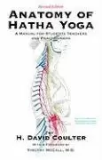 Image of The Anatomy of Hatha Yoga by H.David Coulter
