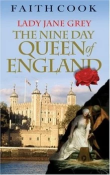 Image of Lady Jane Grey by Faith Cook Hardback